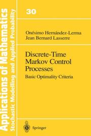 Cover of: Discrete-Time Markov Control Processes by Onesimo Hernandez-Lerma, Jean Bernard Lasserre