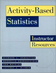 Cover of: Activity-Based Statistics by Richard L. Scheaffer, Mrudulla Gnanadesikan, Ann Watkins, Jeffrey Witmer