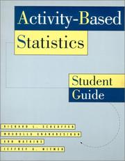 Cover of: Activity-Based Statistics: Student Guide (Textbooks in Mathematical Sciences)