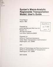 Systan's Macro-Analytic Regionwide Transportation model by Andy Canfield
