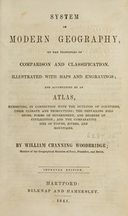 Cover of: System of modern geography, on the principles of comparison and classification: illustrated with maps and engravings; and accompanied by an atlas ...