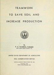 Cover of: Teamwork to save soil and increase production