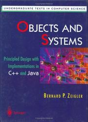 Cover of: Objects and systems: principled design with implementations in C++ and Java