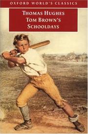 Cover of: Tom Brown's schooldays by Thomas Hughes