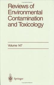 Cover of: Reviews of Environmental Contamination and Toxicology / Volume 147 (Reviews of Environmental Contamination and Toxicology)