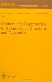 Cover of: Mathematical approaches to biomolecular structure and dynamics | 