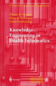 Knowledge engineering in health informatics by Homer R. Warner