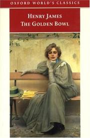 Cover of: The Golden Bowl (Oxford World's Classics) by Henry James