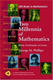 Cover of: Two Millennia of Mathematics: From Archimedes to Gauss (CMS Books in Mathematics)