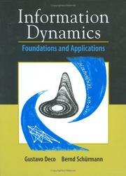 Cover of: Information Dynamics: Foundations and Applications