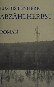 Abzählherbst by Luzius Lenherr