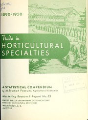 Cover of: Trade in horticultural specialties: a statistical compendium, 1890-1950