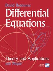 Cover of: Differential Equations: Theory and Applications With Maple (With Cd-ROM)