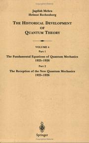Cover of: The Historical Development of Quantum Theory