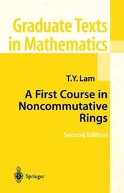 Cover of: A first course in noncommutative rings by T. Y. Lam