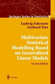 Cover of: Multivariate Statistical Modelling Based on Generalized Linear Models (Springer Series in Statistics) by Ludwig Fahrmeir, Gerhard Tutz