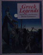 Cover of: Greek Legends by Peter Connolly