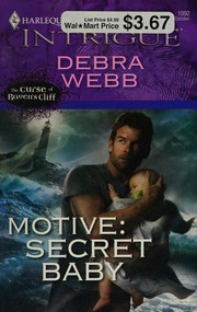 Cover of: Motive, secret baby