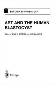 Cover of: ART and the Human Blastocyst (Serono Symposia USA)