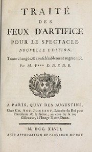 Cover of: Traité des feux d'artifice pour le spectacle by Amédée François Frézier