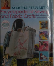 Cover of: Encyclopedia of sewing: 150 inspired projects from A-Z