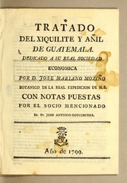 Cover of: Tratado del xiquilite y añil de Guatemala