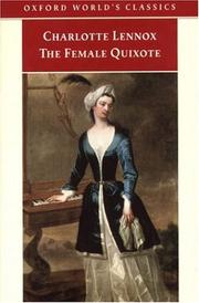 Cover of: The Female Quixote: or The Adventures of Arabella (Oxford World's Classics)