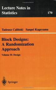 Block designs by T. Caliński, Tadeusz Calinski, Sanpei Kageyama