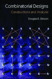 Cover of: Combinatorial Designs by Douglas R. Stinson