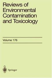 Cover of: Reviews of Environmental Contamination and Toxicology, Vol. 176