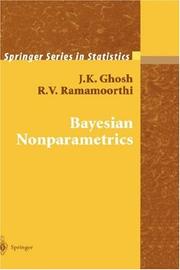 Bayesian Nonparametrics by J.K. Ghosh, R.V. Ramamoorthi