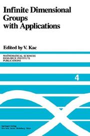 Cover of: Infinite dimensional groups with applications by edited by V. Kac.