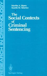 Cover of: The social contexts of criminal sentencing
