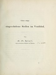 Cover of: Ueber einige eingeschobene stellen im Vendidad by Friedrich von Spiegel