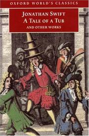 Cover of: A Tale of a Tub and Other Works (Oxford World's Classics) by Jonathan Swift