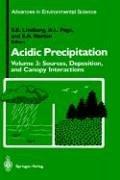Cover of: Sources, Deposition, and Canopy Interactions (Advances in Environmental Science / Acidic Precipitation)