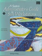 A systems administrator's guide to Sun workstations by George Becker