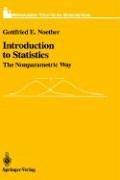 Introduction to statistics by Gottfried E. Noether, Marilynn Dueker