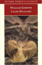 Cover of: Caleb Williams (Oxford World's Classics) by William Godwin