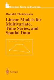 Cover of: Linear Models for Multivariate, Time Series, and Spatial Data (Springer Texts in Statistics) | 