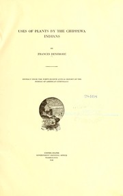 Cover of: Uses of plants by the Chippewa Indians by Frances Densmore