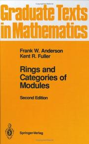 Cover of: Rings and Categories of Modules (Graduate Texts in Mathematics) | Frank W. Anderson