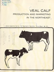 Cover of: Veal calf production and marketing in the northeast by R. L. Fox