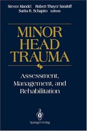 Cover of: Minor head trauma by Steven Mandel, Robert Thayer Sataloff, Sarita Schapiro, editors.