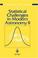 Cover of: Statistical challenges in modern astronomy II