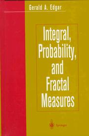 Cover of: Integral, probability, and fractal measures