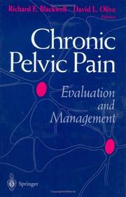 Chronic pelvic pain by Richard E. Blackwell