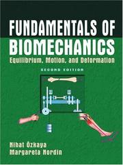 Cover of: Fundamentals of Biomechanics by Nihat Özkaya, Nihat Özkaya, Margareta Nordin, Nihat Özkaya, Margareta Nordin