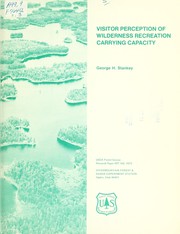 Visitor perception of wilderness recreation carrying capacity by George H. Stankey
