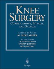 Cover of: Knee Surgery: Complications, Pitfalls and Salvage